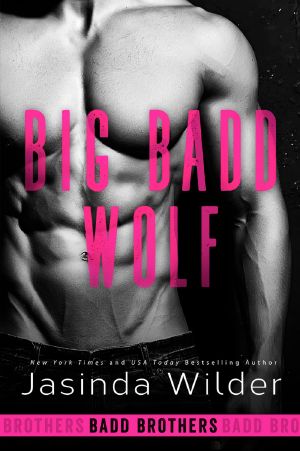 [Badd Brothers 07] • Big Badd Wolf